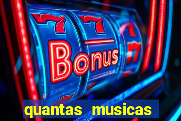 quantas musicas existem no mundo